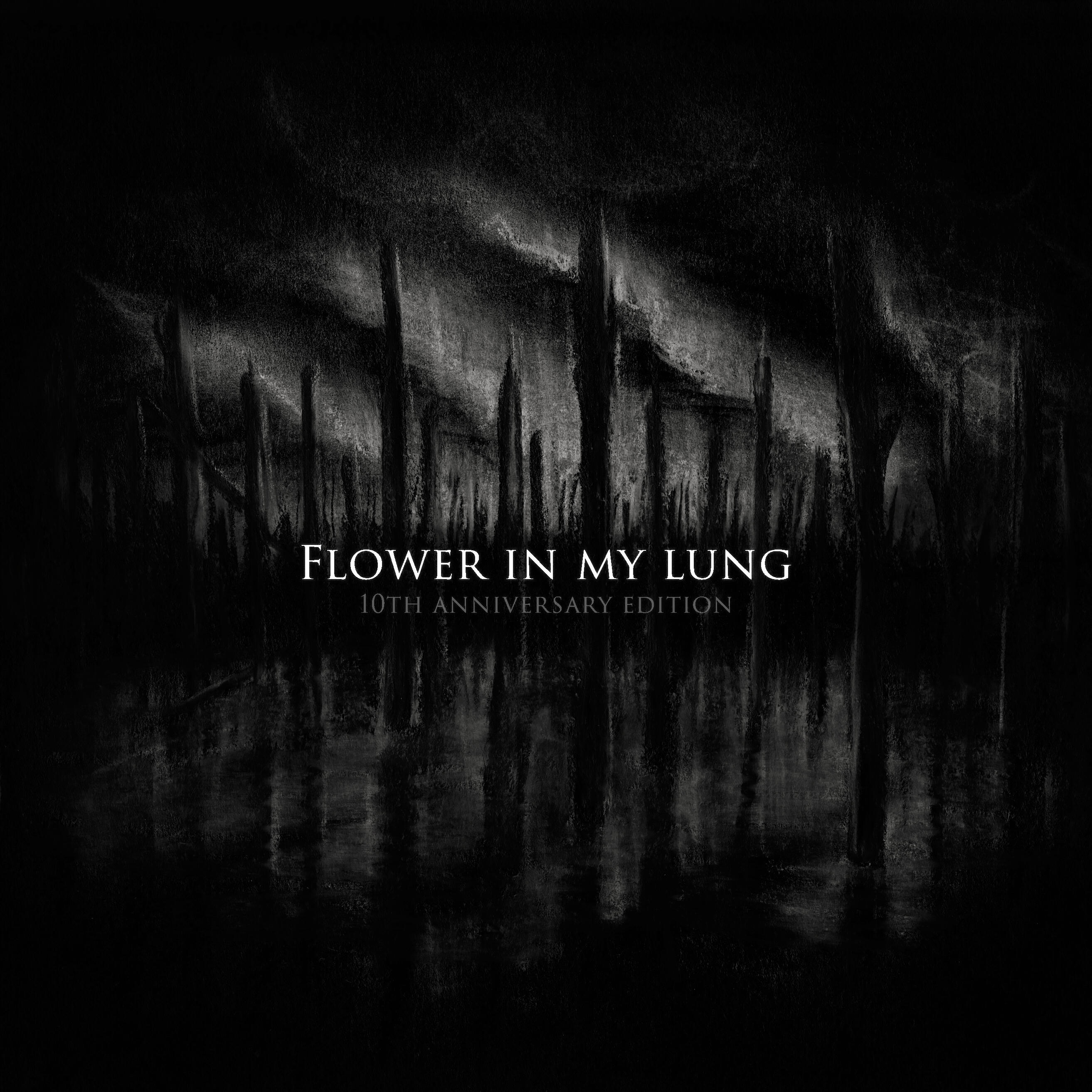Flower In My Lung