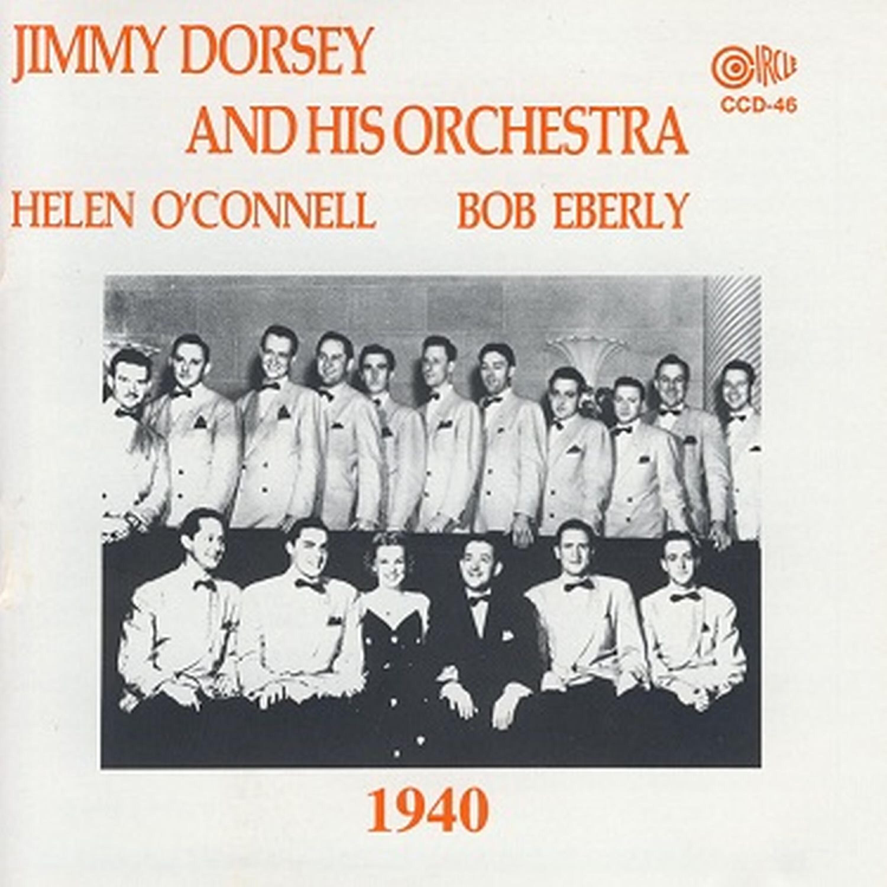 Релиз Jimmy Dorsey and His Orchestra