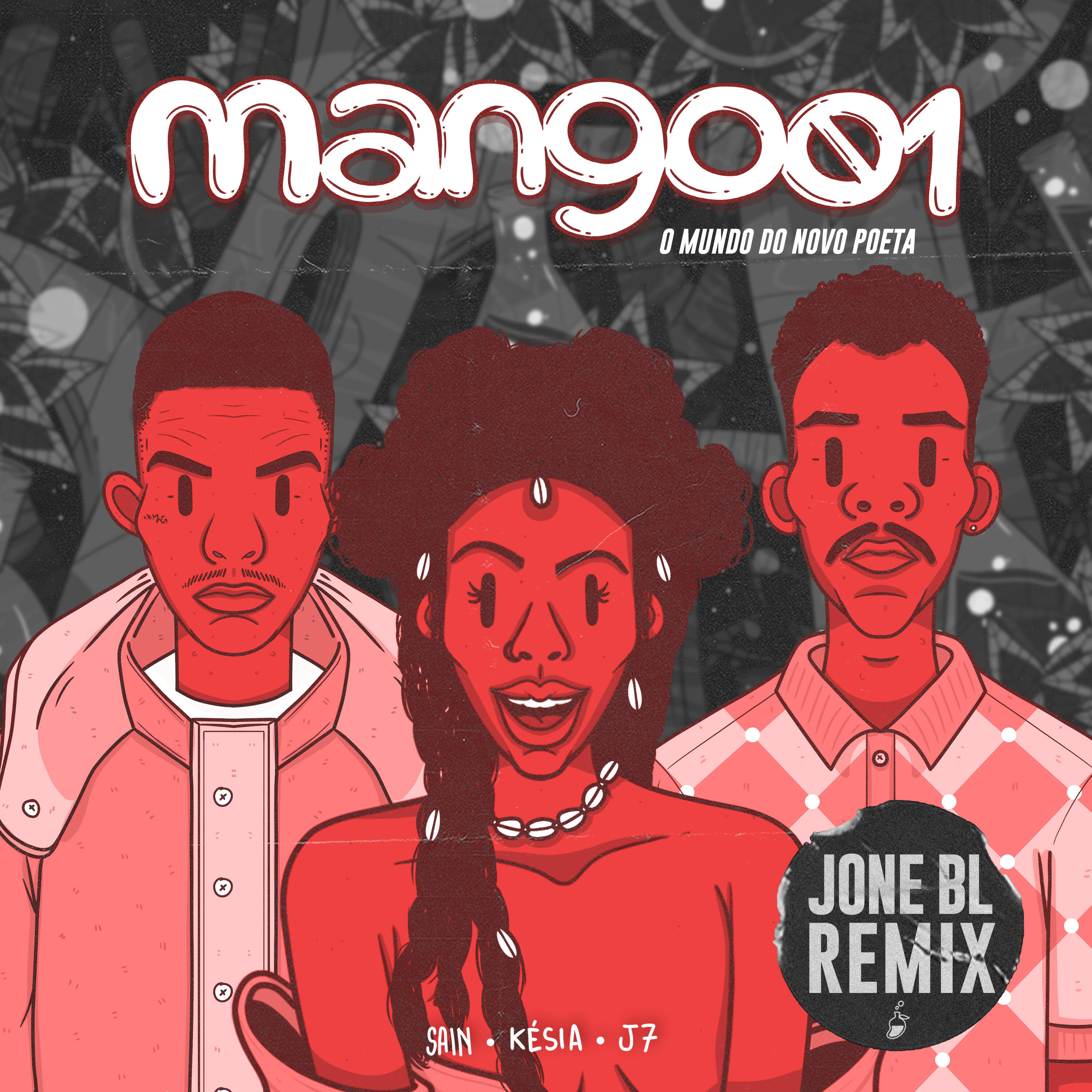 Скачать песню Sain, Késia, Mangolab, J sete - O Mundo do Novo Poeta (Jone BL Remix) бесплатно в MP3 для Android и iOS