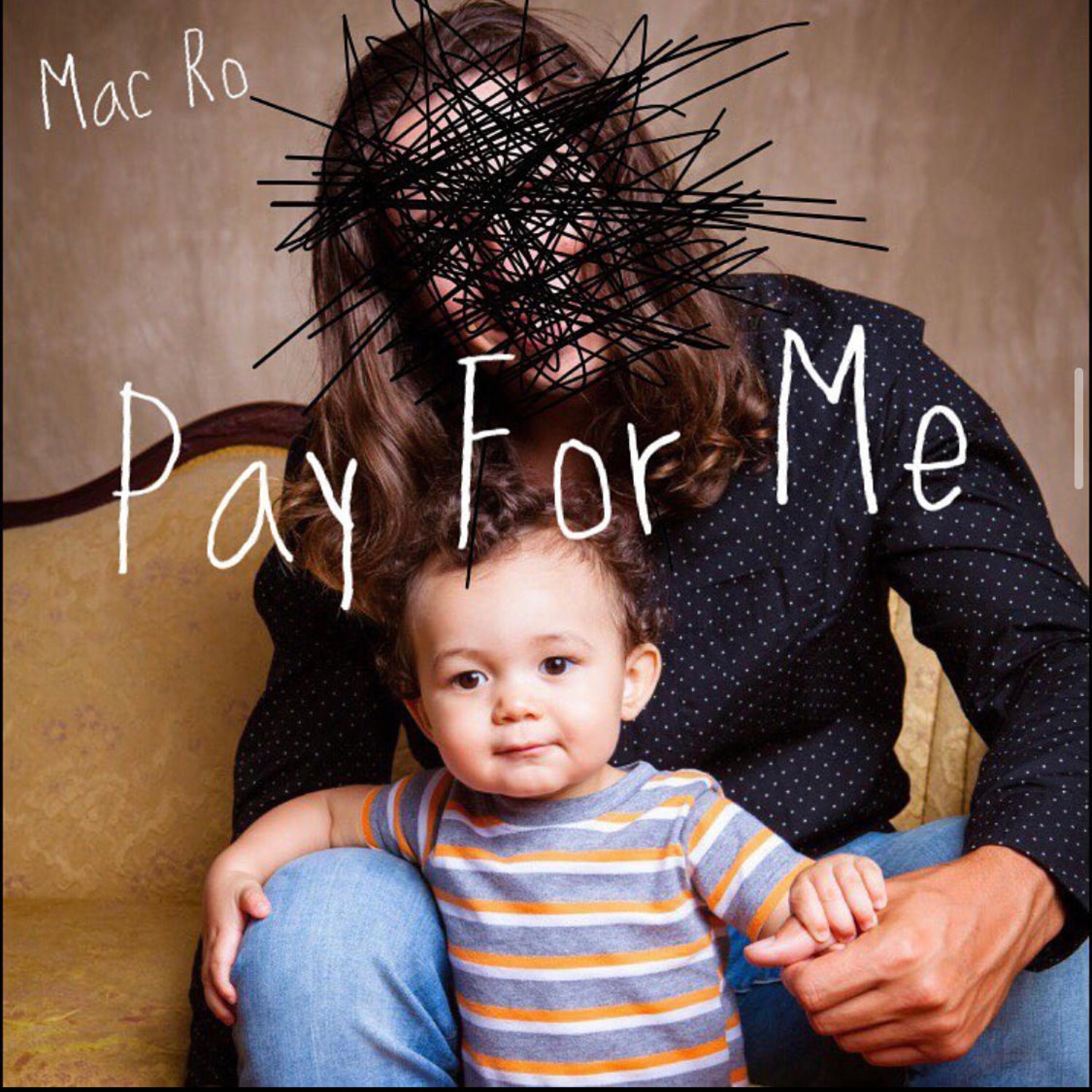 Релиз Pay For Me (Roll in Peace Remix)