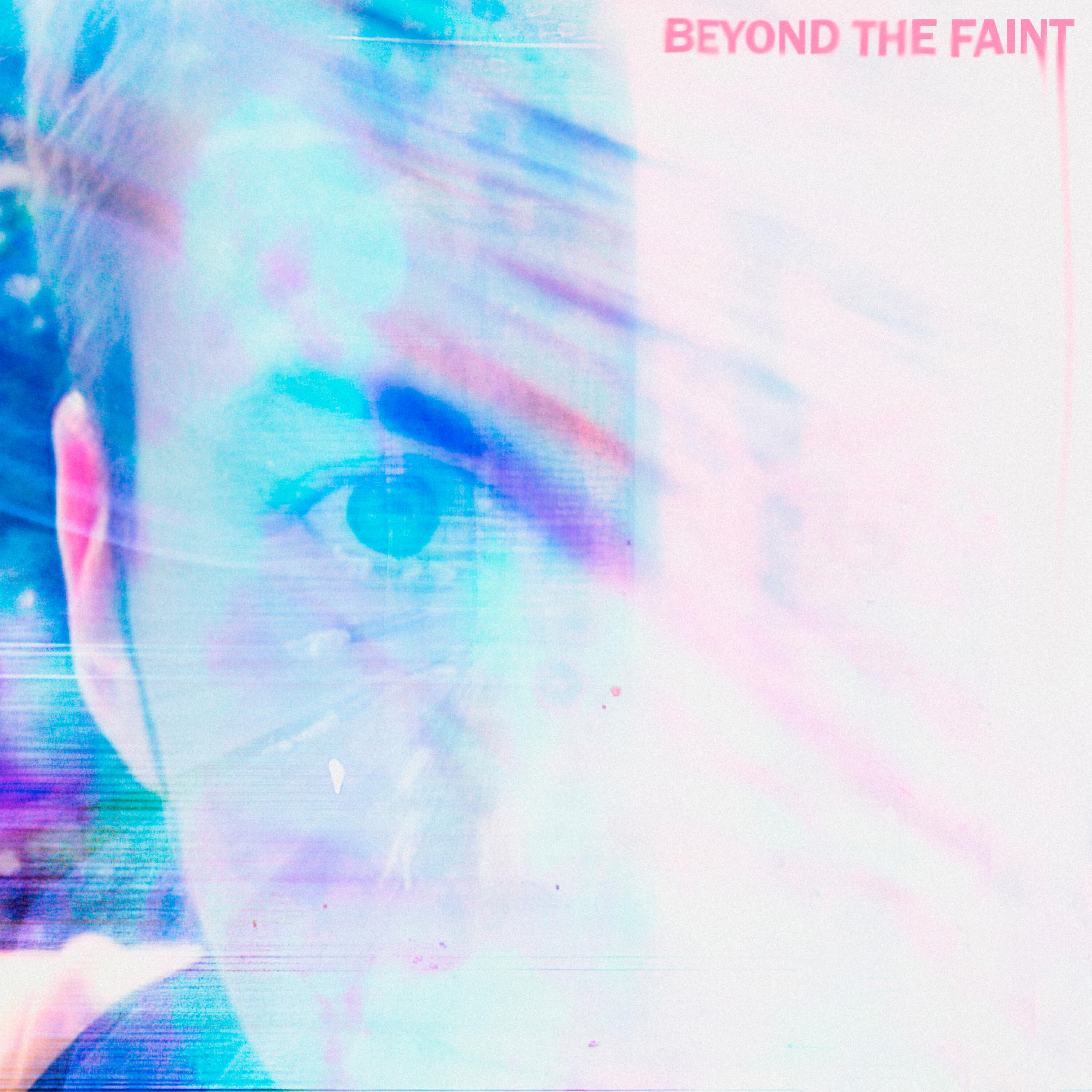 beyond the faint