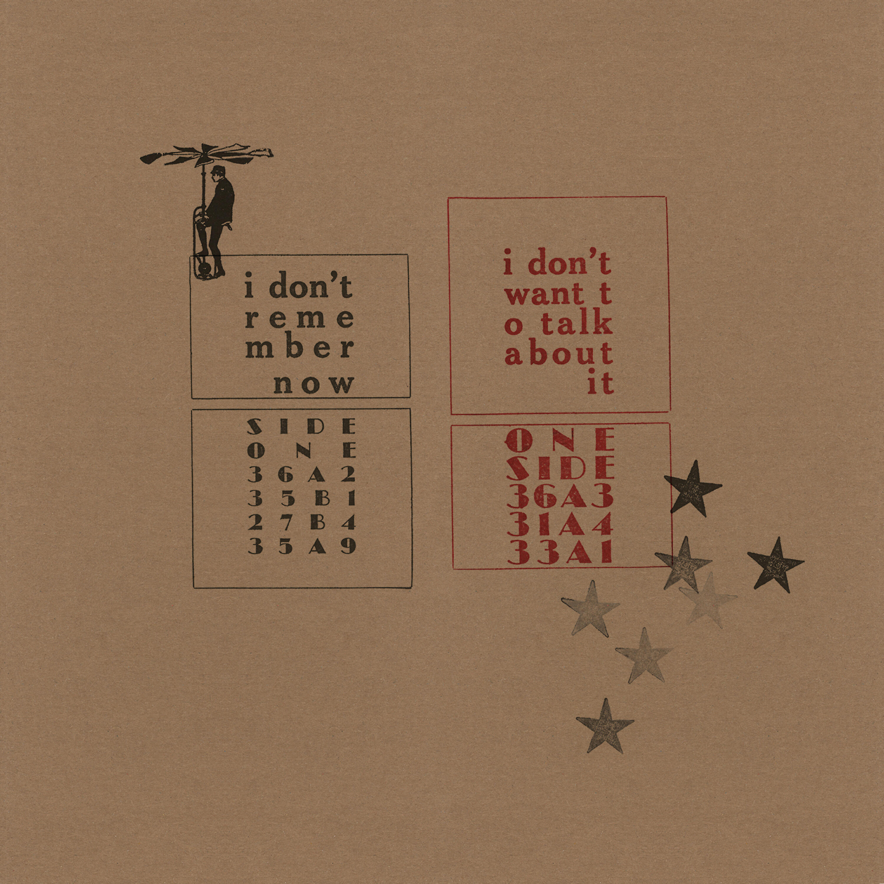 Релиз I Don't Remember Now / I Don't Want to Talk About It
