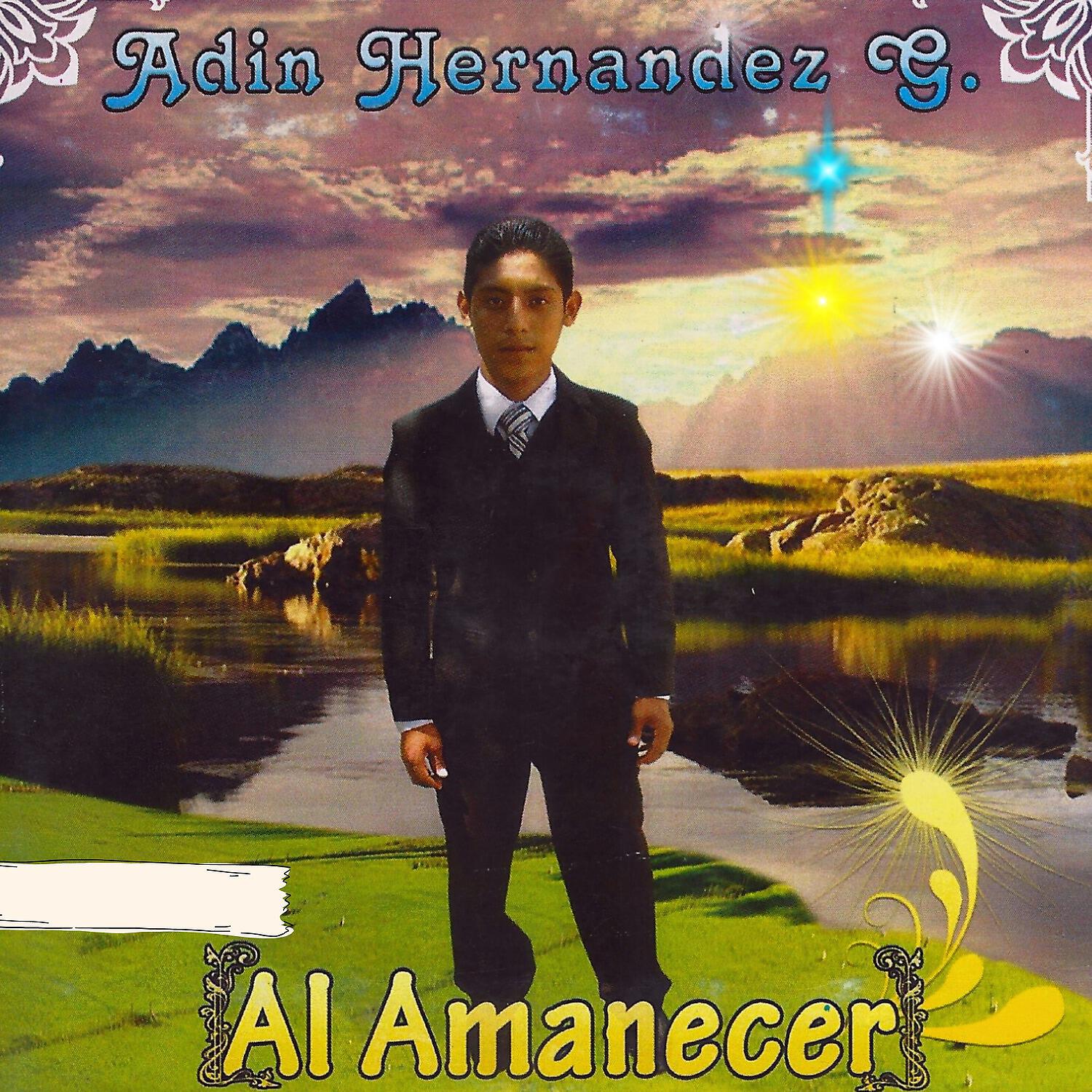 Adin Hernandez G