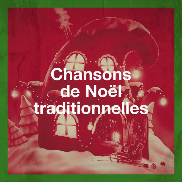 Релиз Chansons de Noël traditionnelles