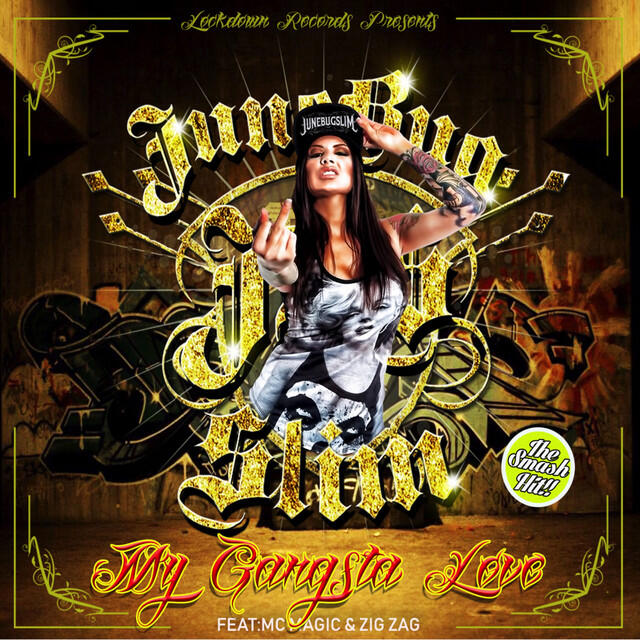 Релиз My Gangsta Love