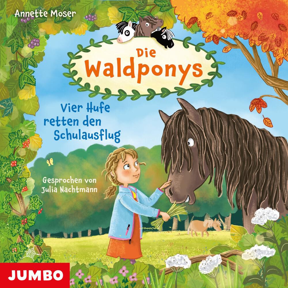 Релиз Die Waldponys. Vier Hufe retten den Schulausflug (Band 2)