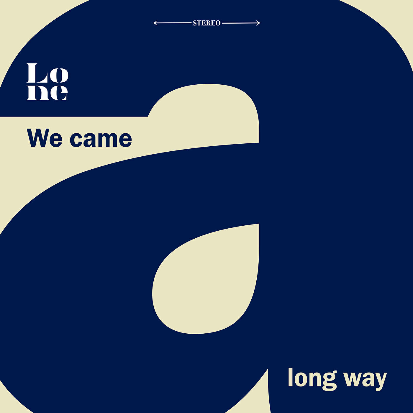 Постер альбома We Came a Long Way
