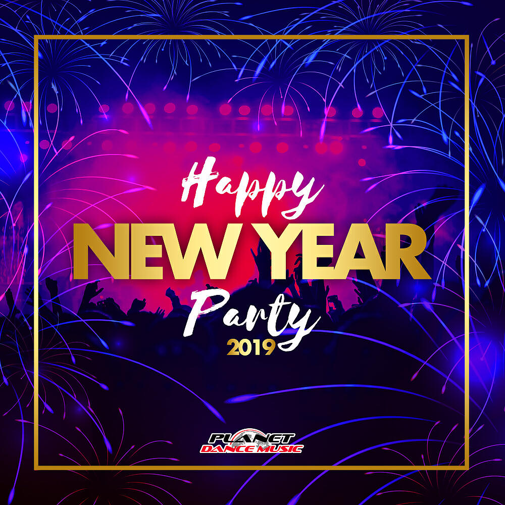 Релиз Happy New Year Party 2019