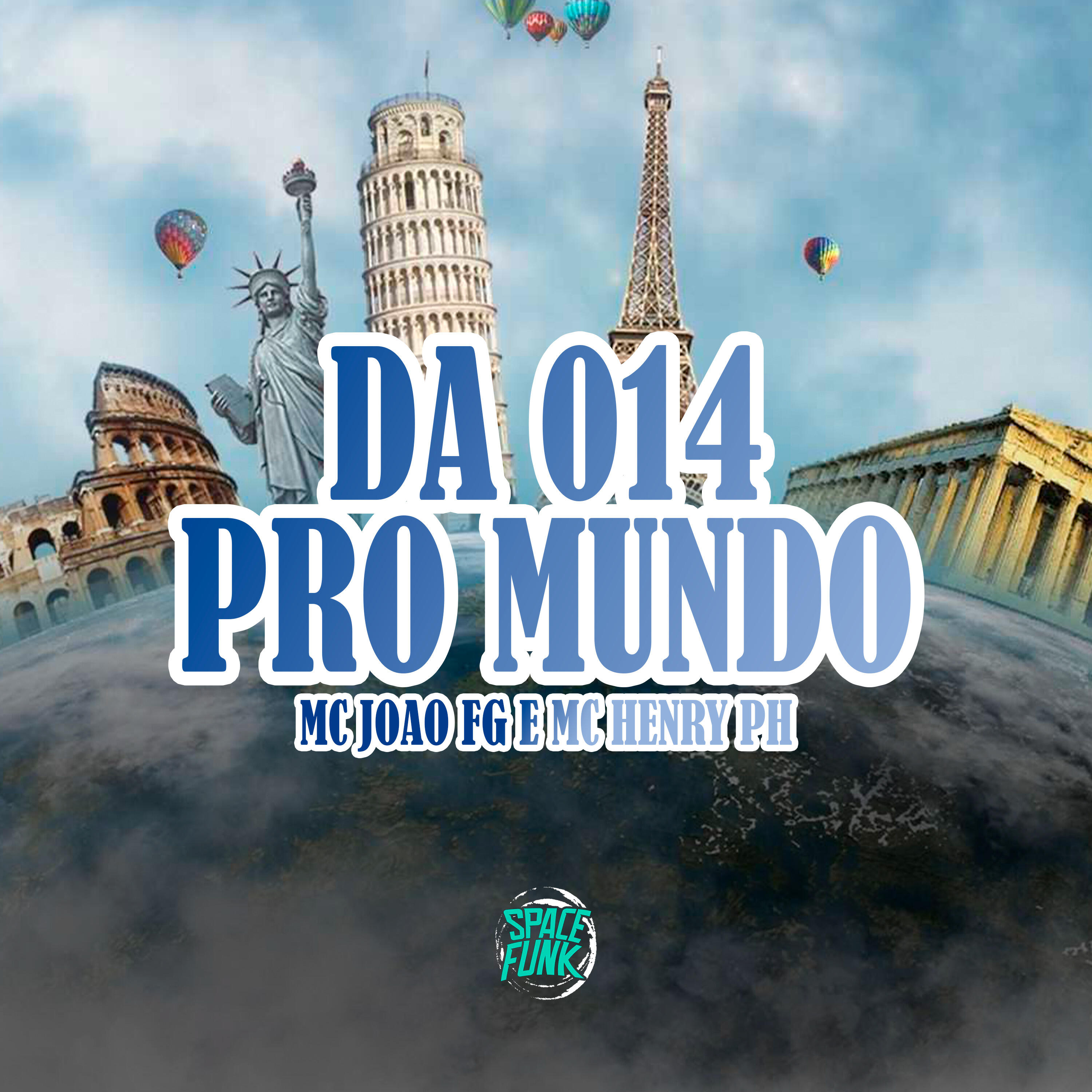 Скачать песню MC João FG, Henry PH, Dan Soares NoBeat, Space Funk - Da 014 pro Mundo бесплатно в MP3 для Android и iOS