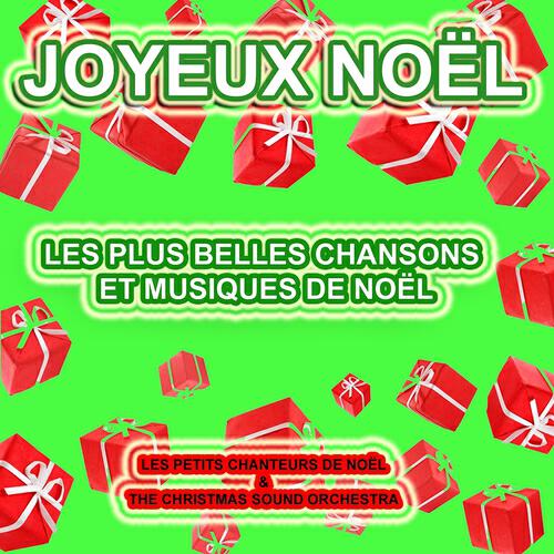 Релиз Joyeux noël : Les plus belles chansons et musiques de noël