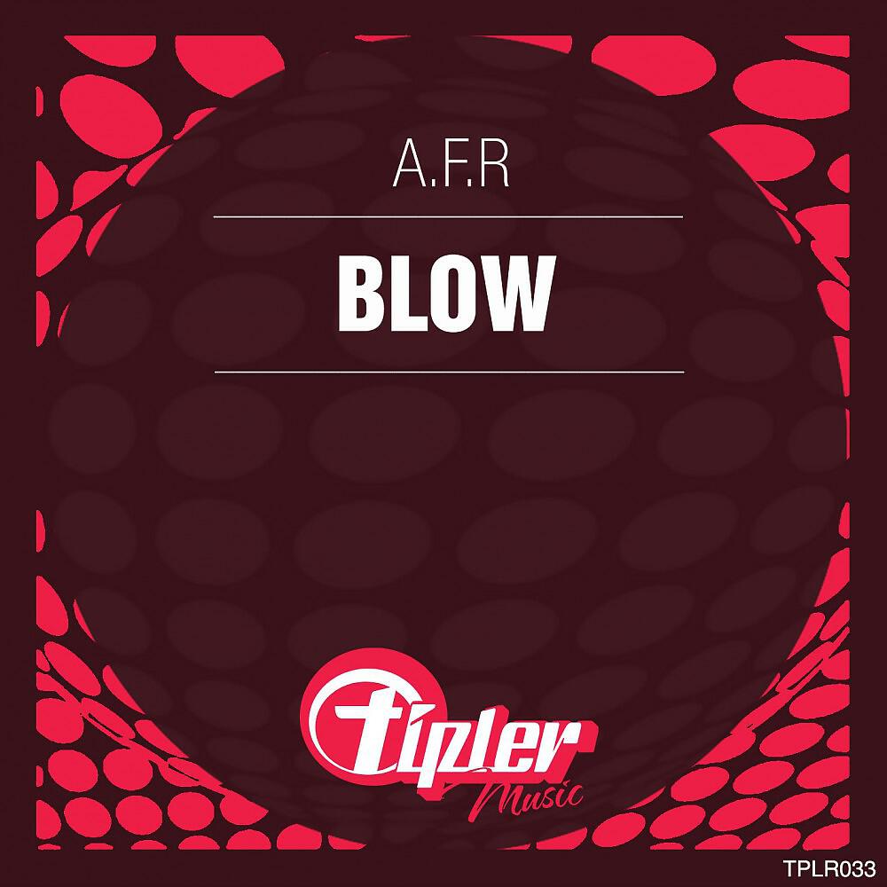 Релиз Blow