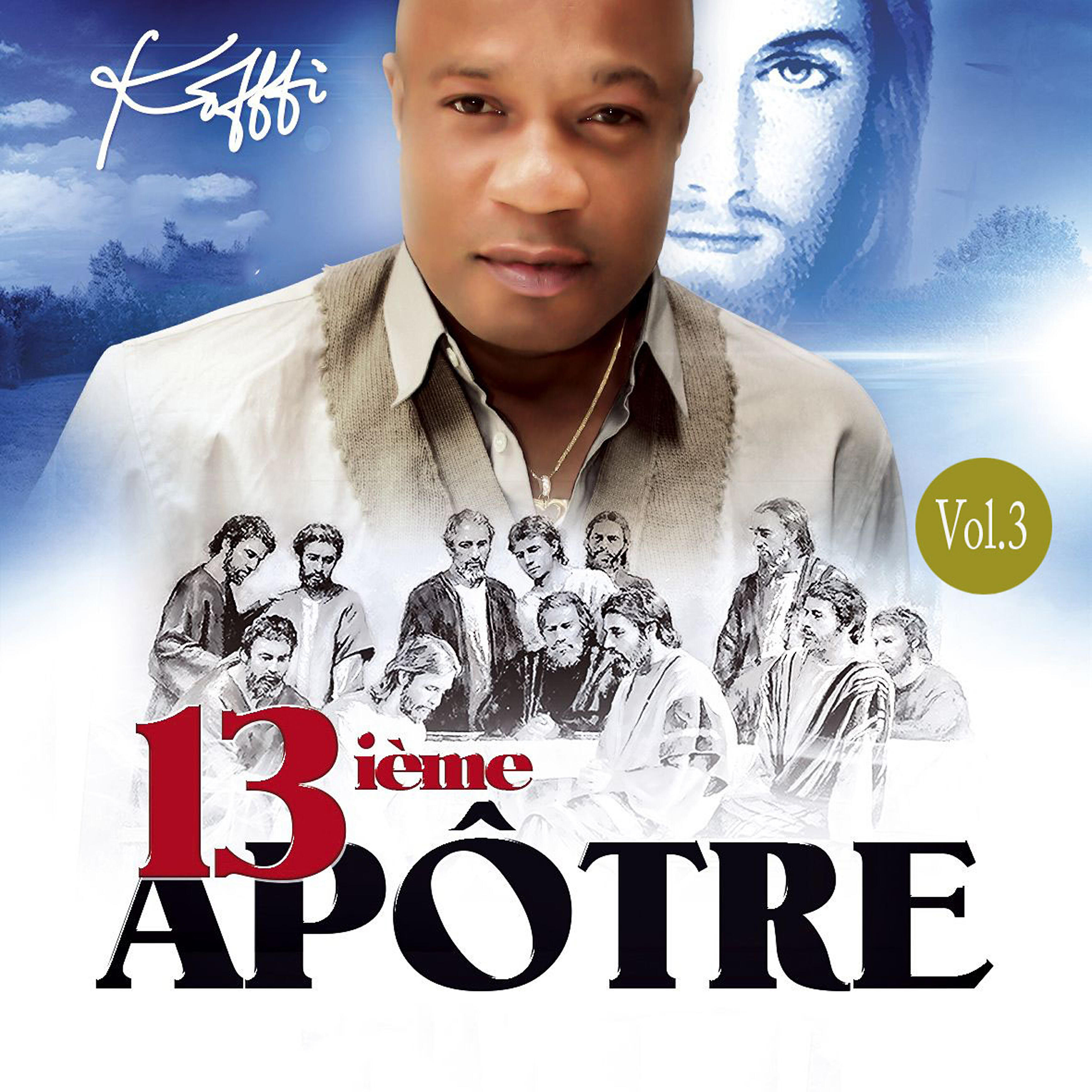 Релиз 13ième apôtre, Vol. 3