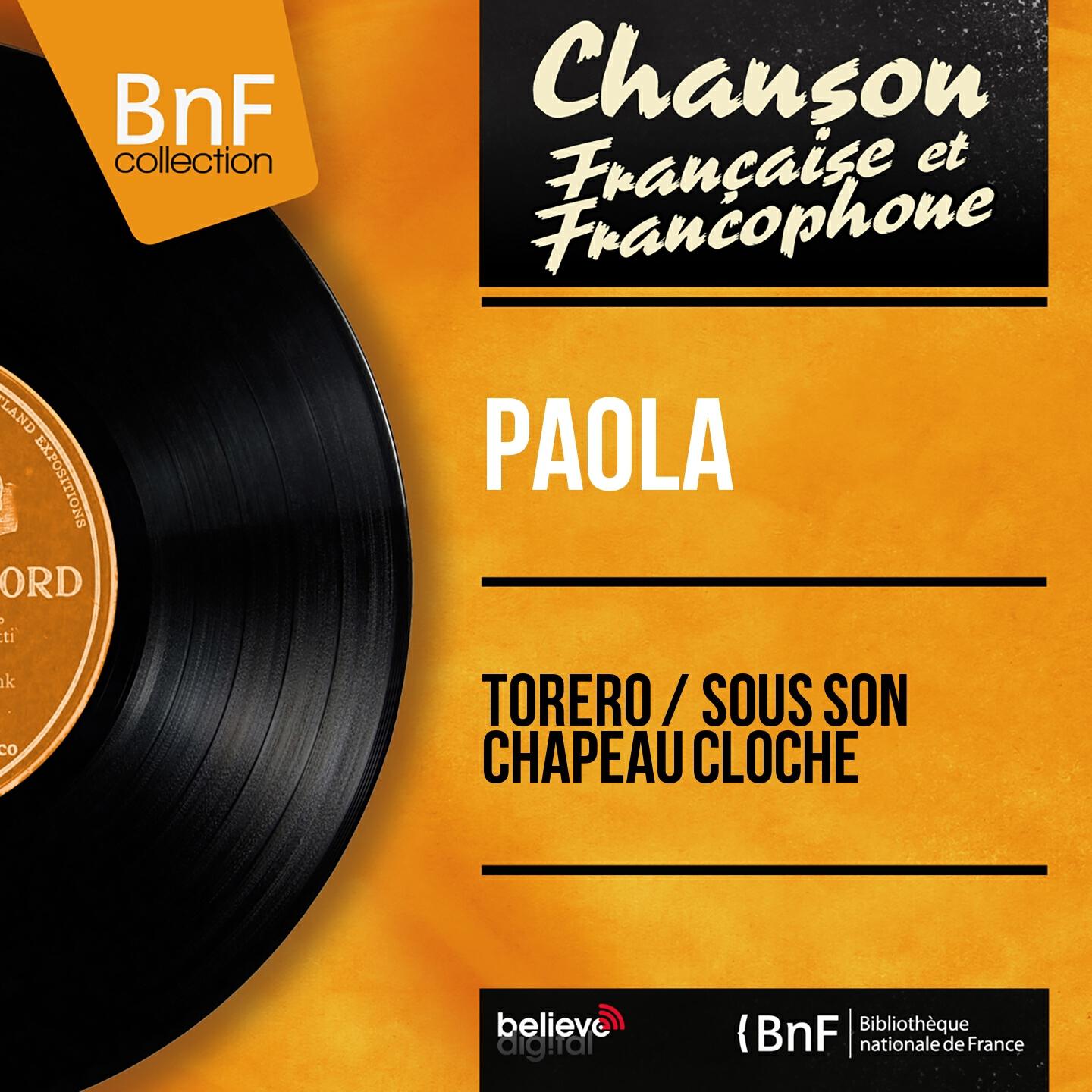 Релиз Torero / Sous son chapeau cloche (Mono Version)
