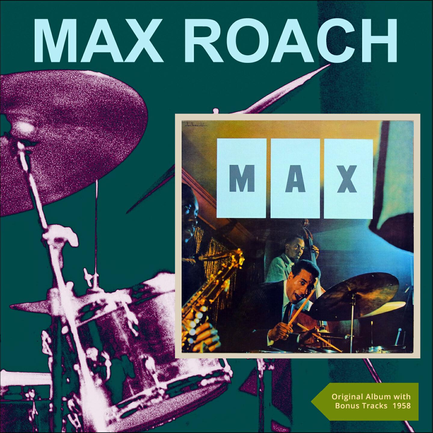 Max Roach + 4