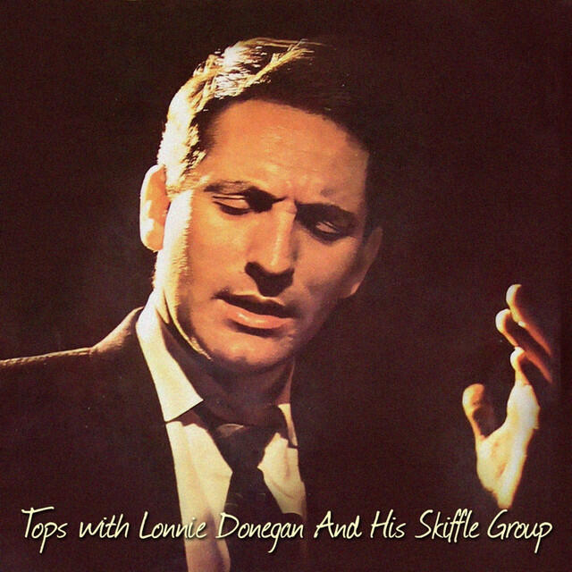 Релиз Tops With Lonnie/Lonnie Donegan Skiffle Session