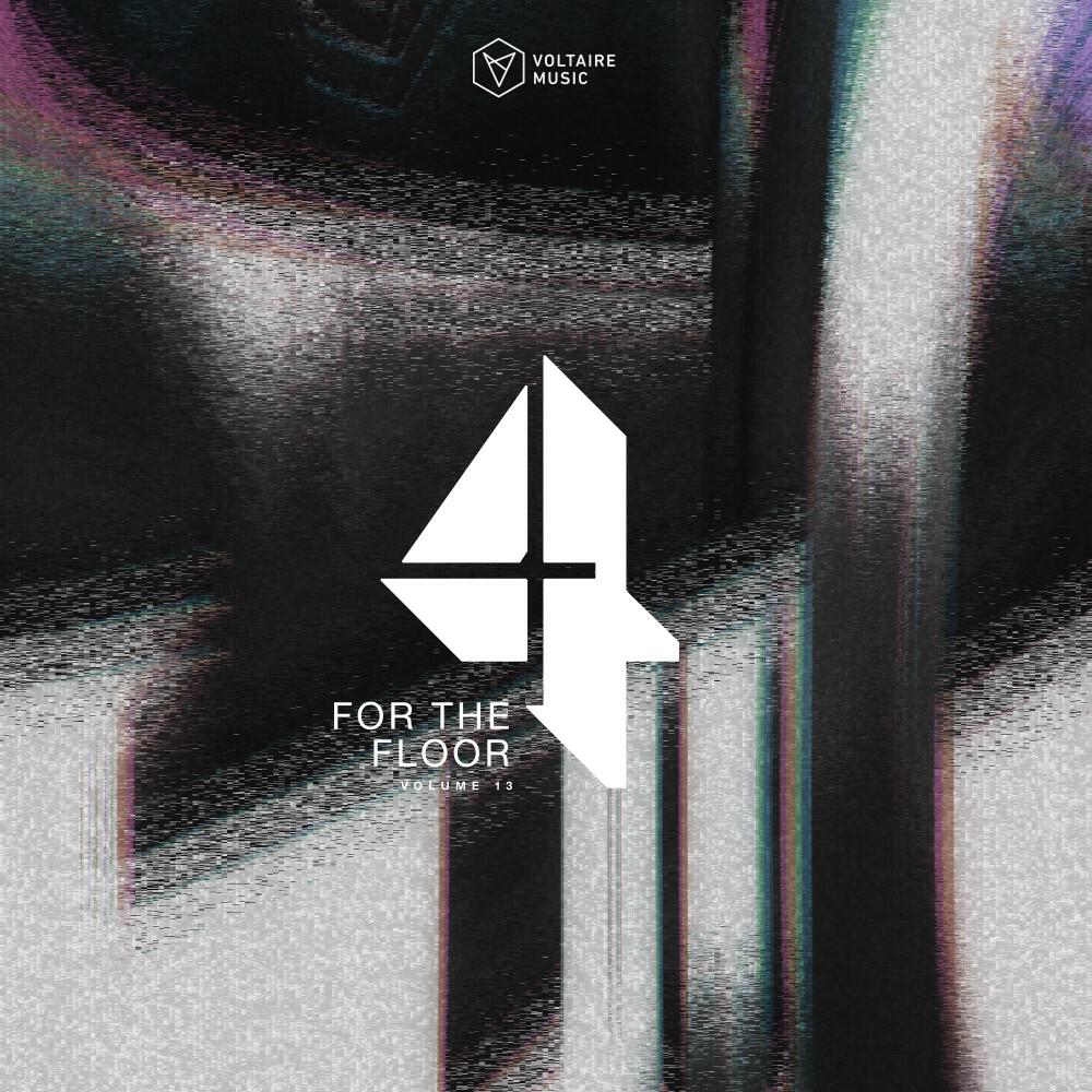 Релиз Voltaire Music Pres. 4 for the Floor, Vol. 13