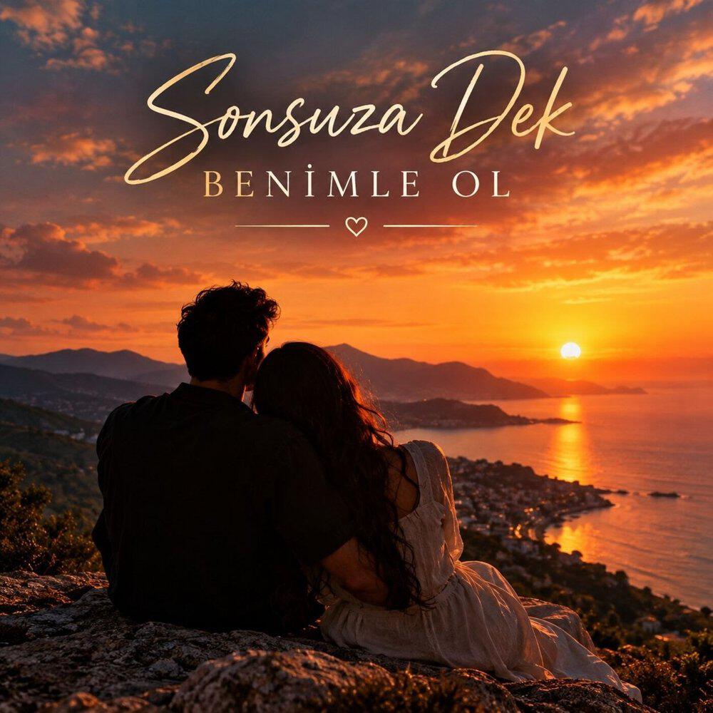 Релиз Sonsuza Dek Benimle Ol