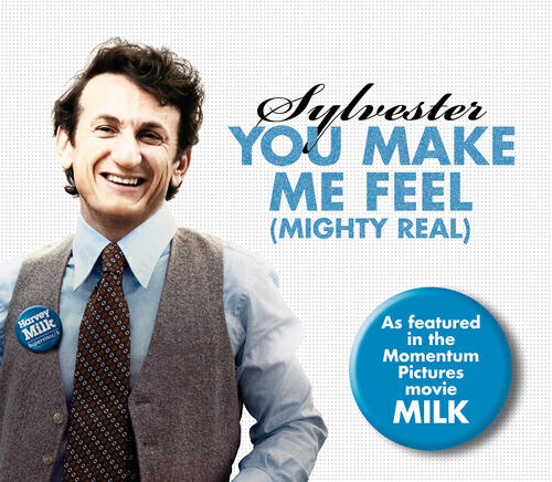 Релиз You Make Me Feel (Mighty Real) [International eSingle]