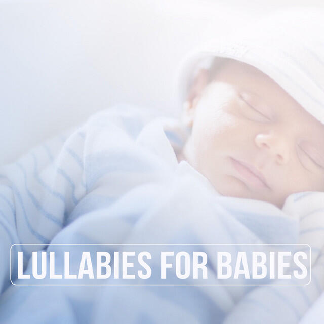Релиз Lullabies for Babies