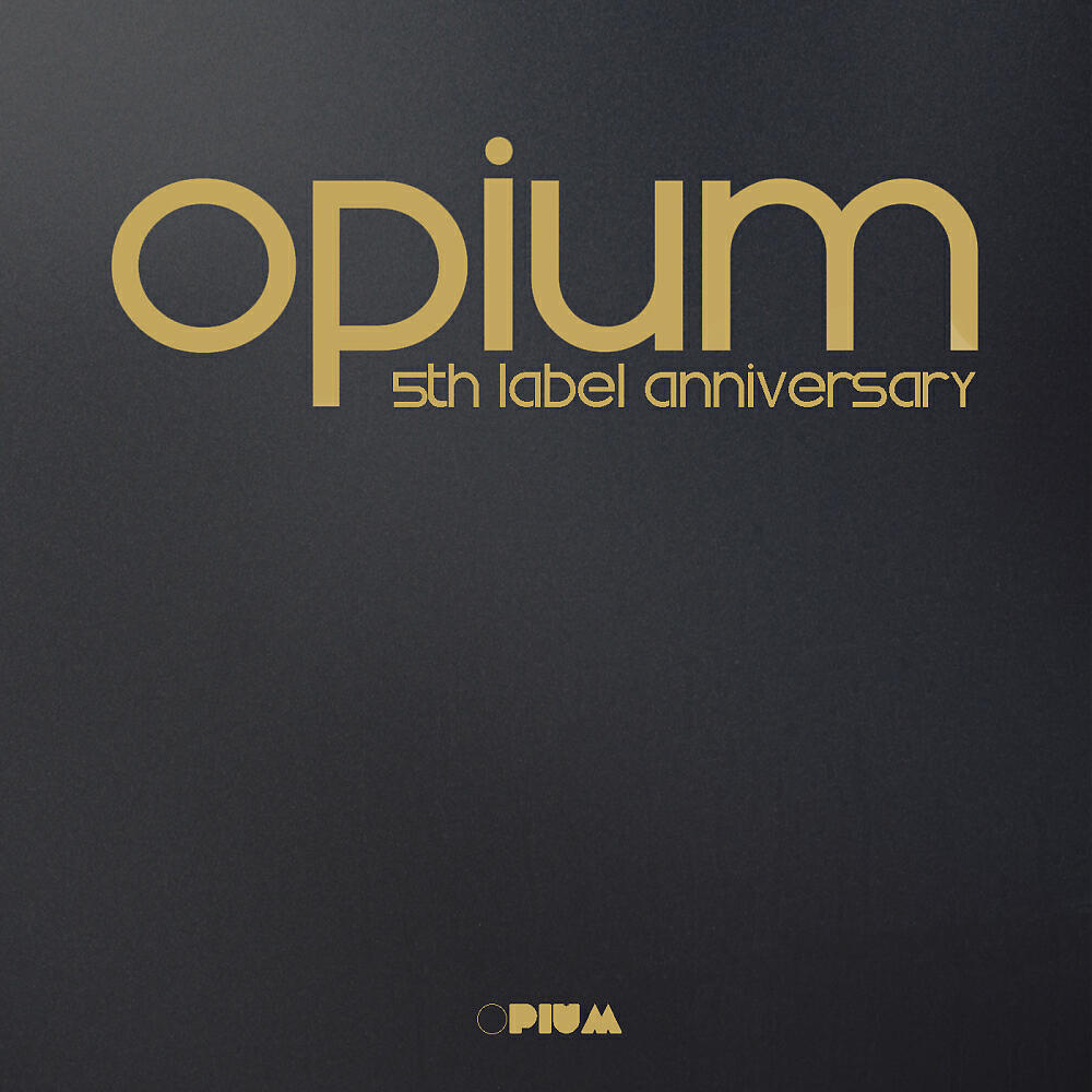Релиз Opium 5th Label Anniversary