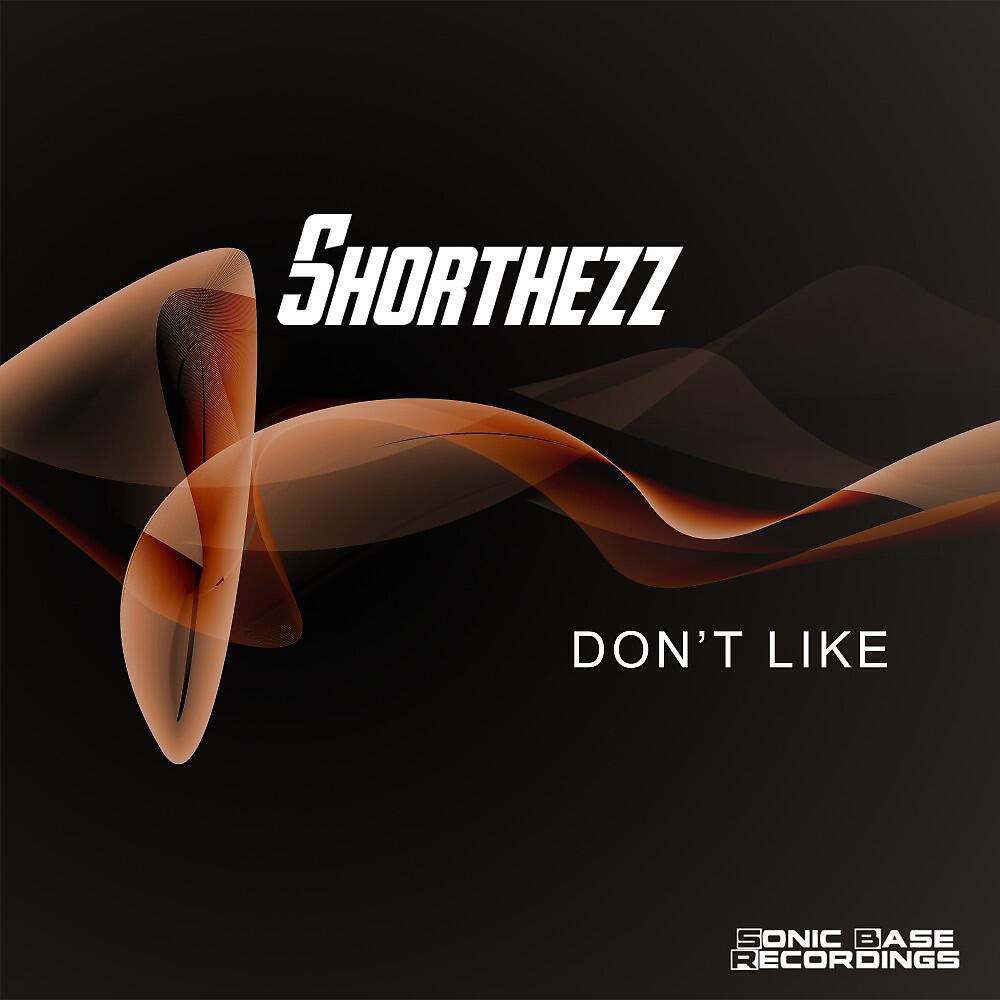 Релиз Don't Like