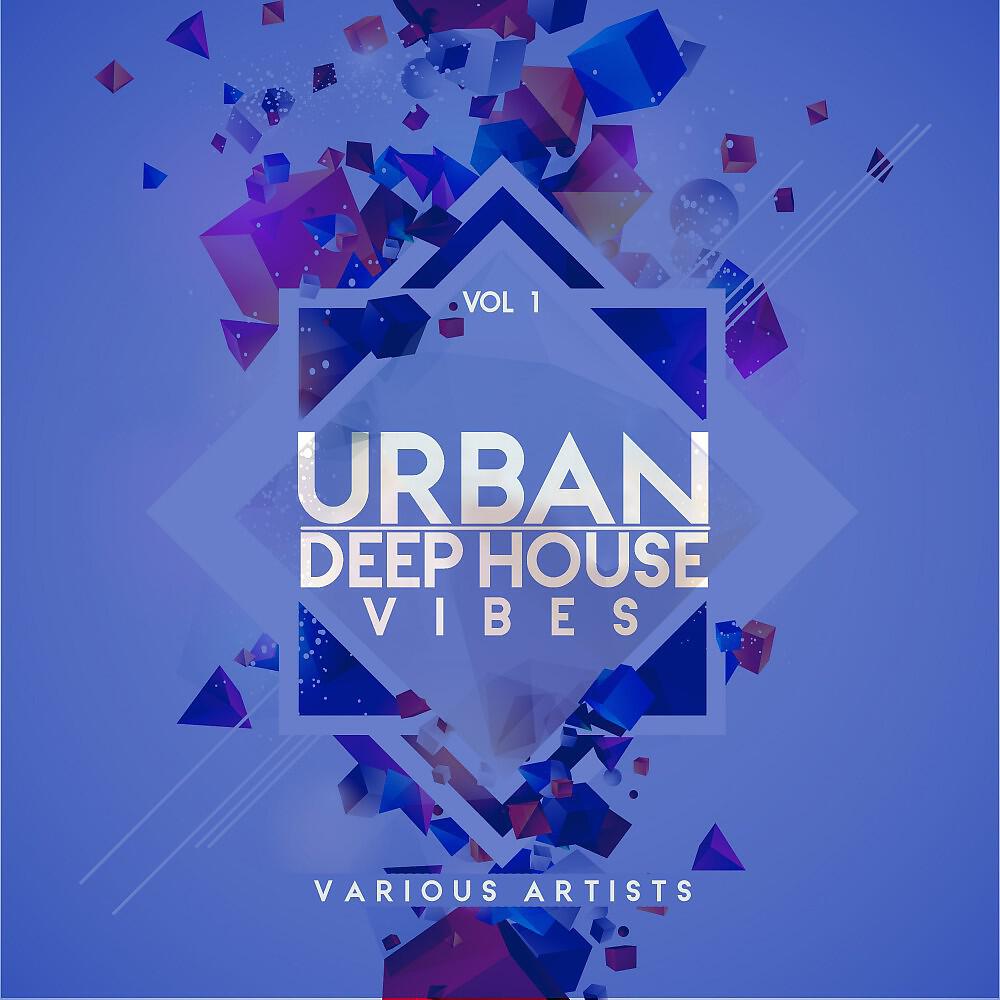Релиз Urban Deep-House Vibes, Vol. 1