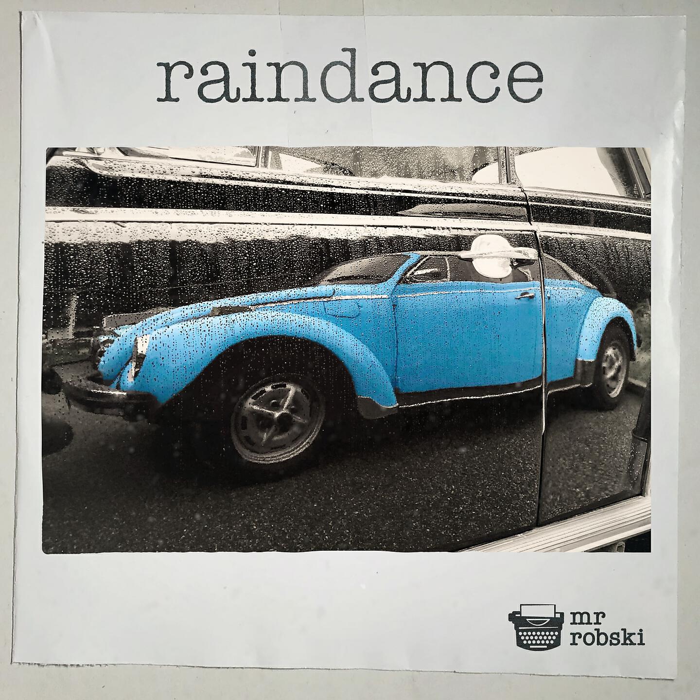 Релиз Raindance