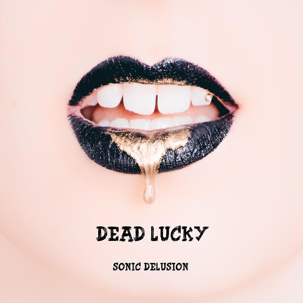 Релиз Dead Lucky