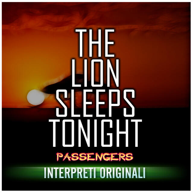Постер альбома The Lion Sleeps Tonight