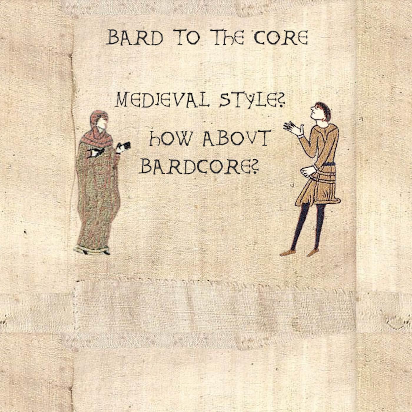 Релиз Medieval Style? How About Bardcore?