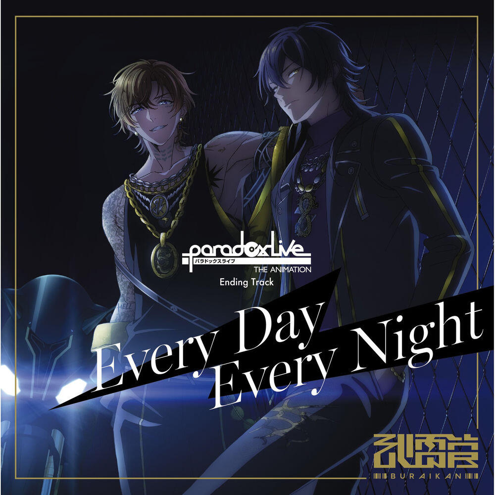 Релиз Paradox Live THE ANIMATION Ending Track「Every Day Every Night」