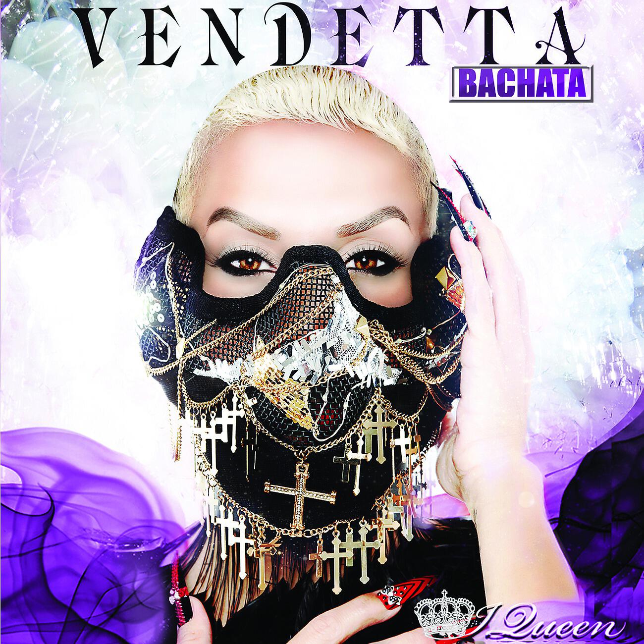 Релиз Vendetta - Bachata