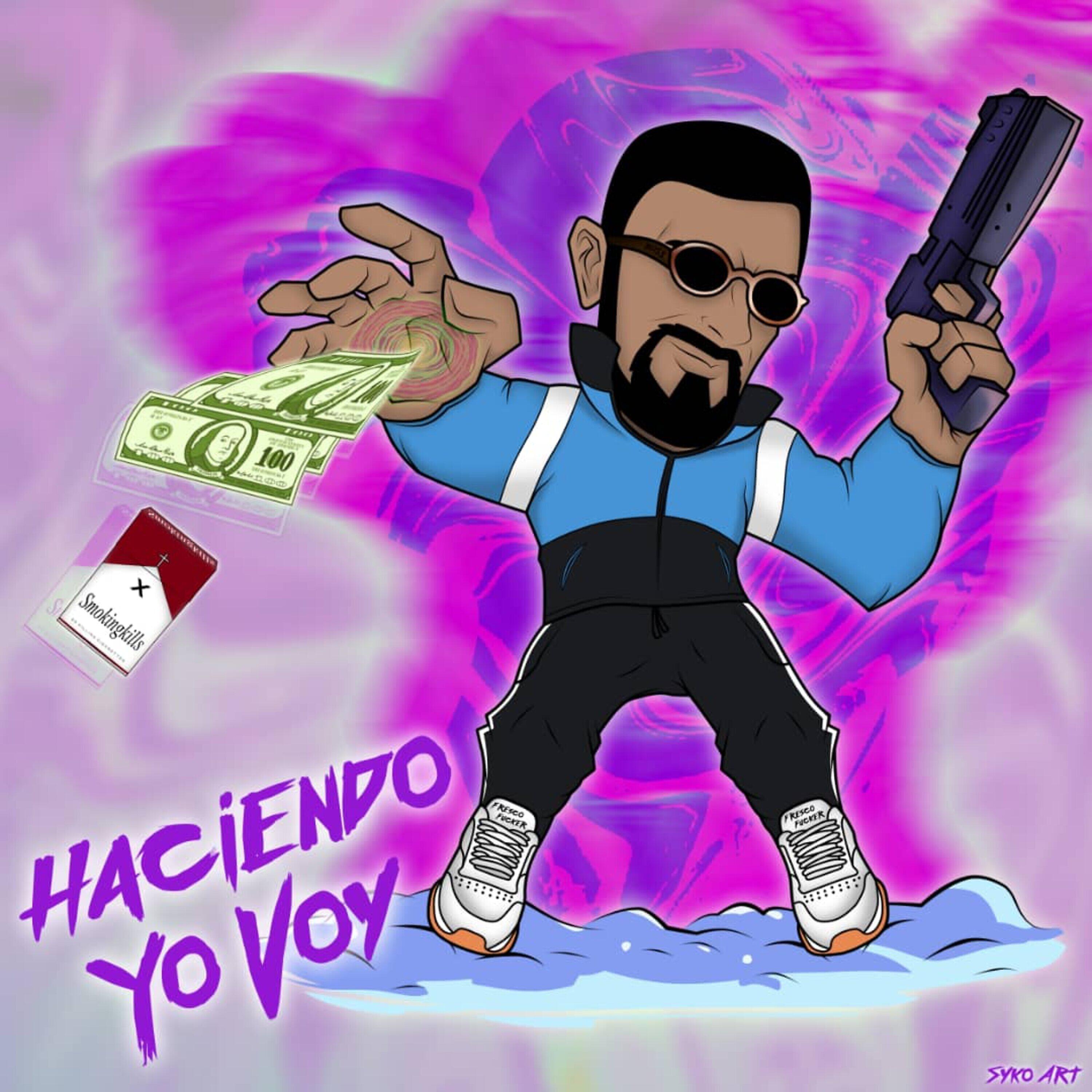 Релиз Haciendo Yo Voy