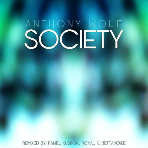 Альбом Society EP исполнителя Anthony Wolf