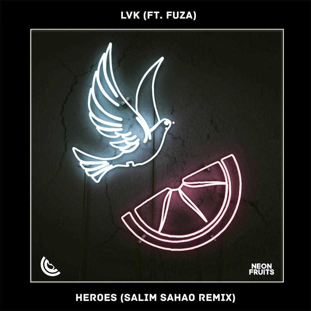 Релиз Heroes (Salim Sahao Remix)