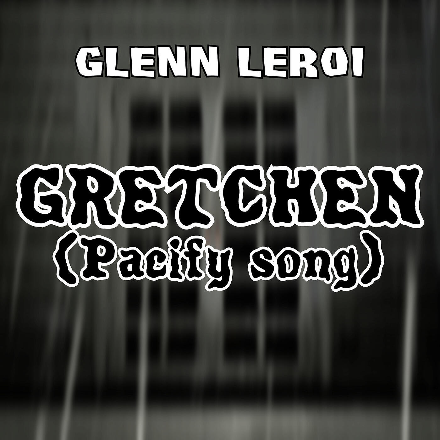 Релиз Gretchen (Pacify Song)