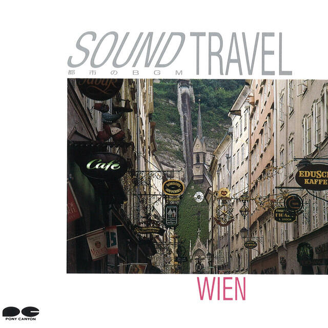 Релиз Sound Travel - Toshi no Bgm - "Wien"