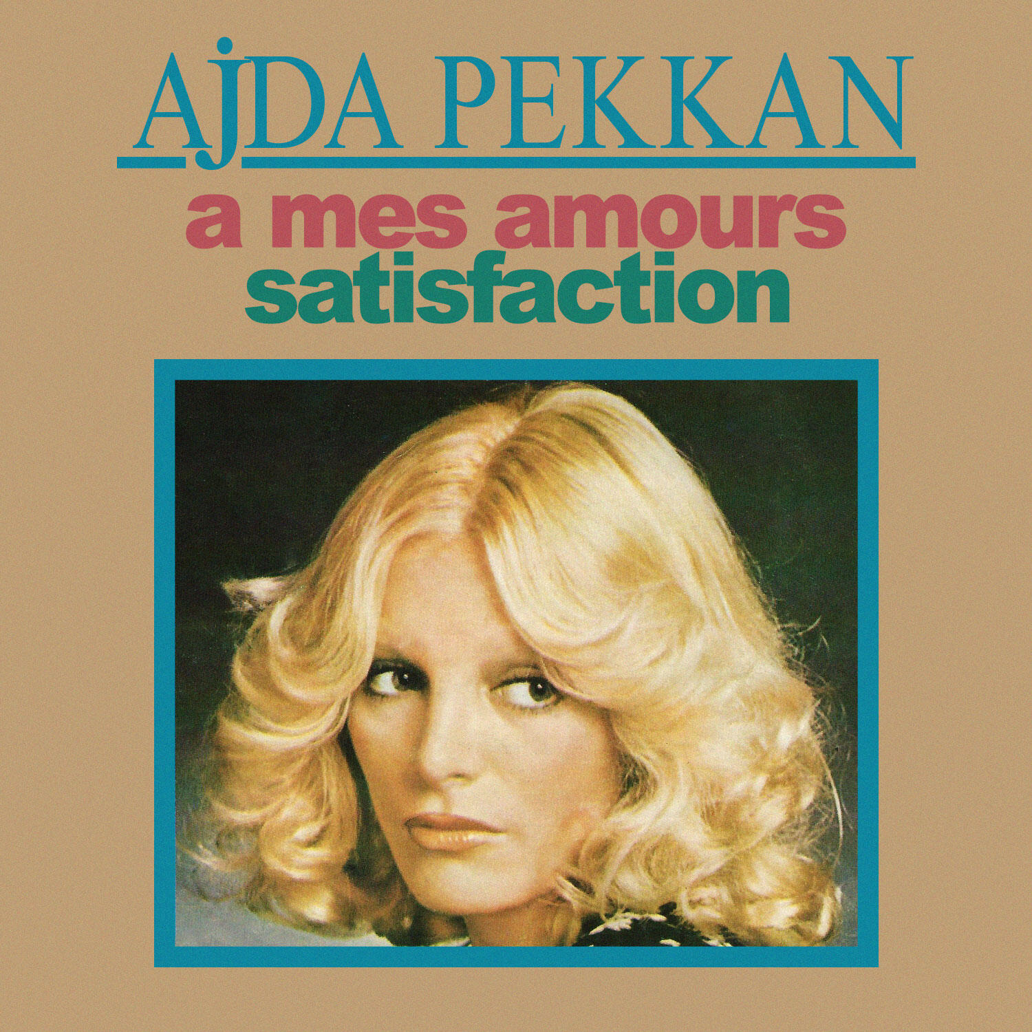 Релиз A Mes Amours / Satisfaction