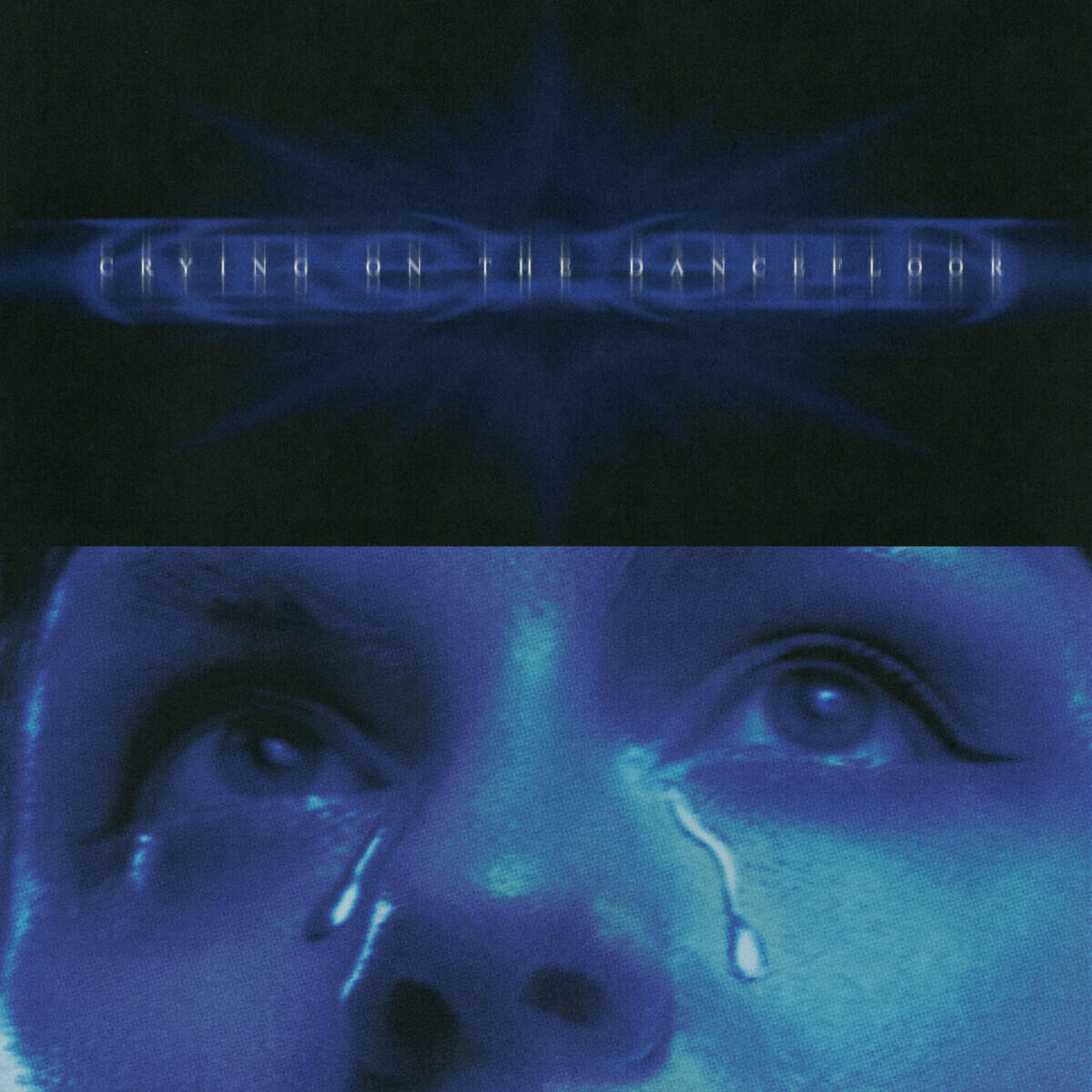 Релиз Crying On The Dancefloor