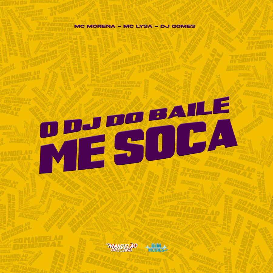 Релиз O Dj do Baile Me Soca