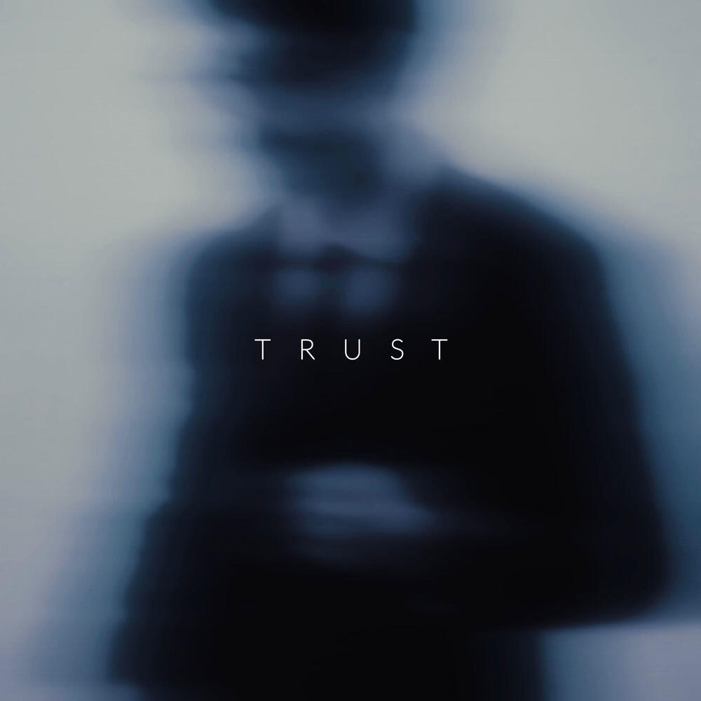 Релиз Trust