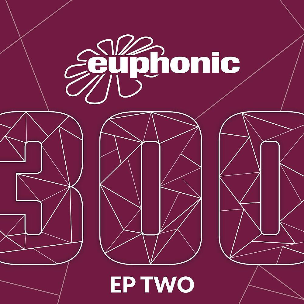 Релиз Euphonic 300 - EP Two
