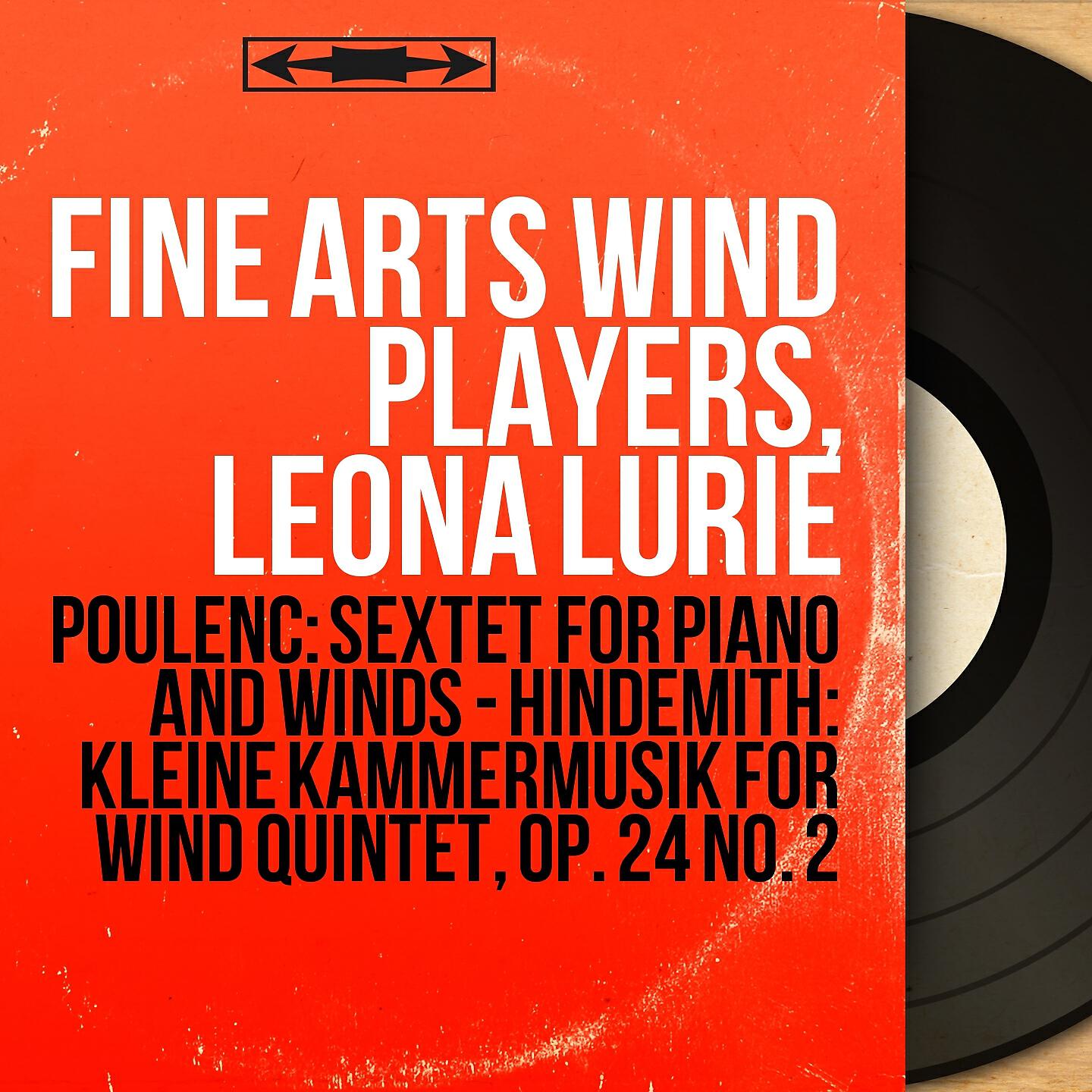Релиз Poulenc: Sextet for Piano and Winds - Hindemith: Kleine Kammermusik for Wind Quintet, Op. 24 No. 2