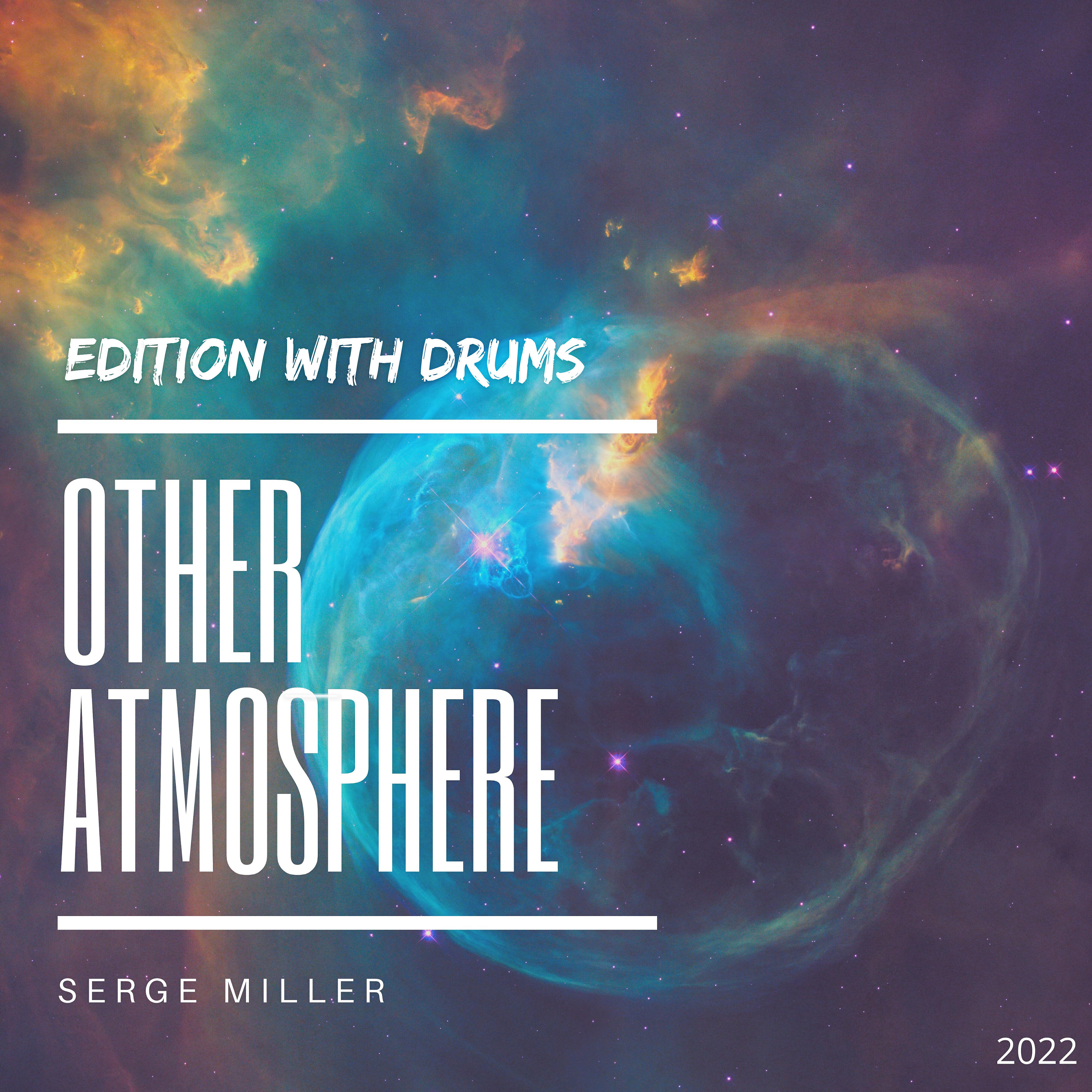 Релиз Other Atmosphere (Edition with Drums)