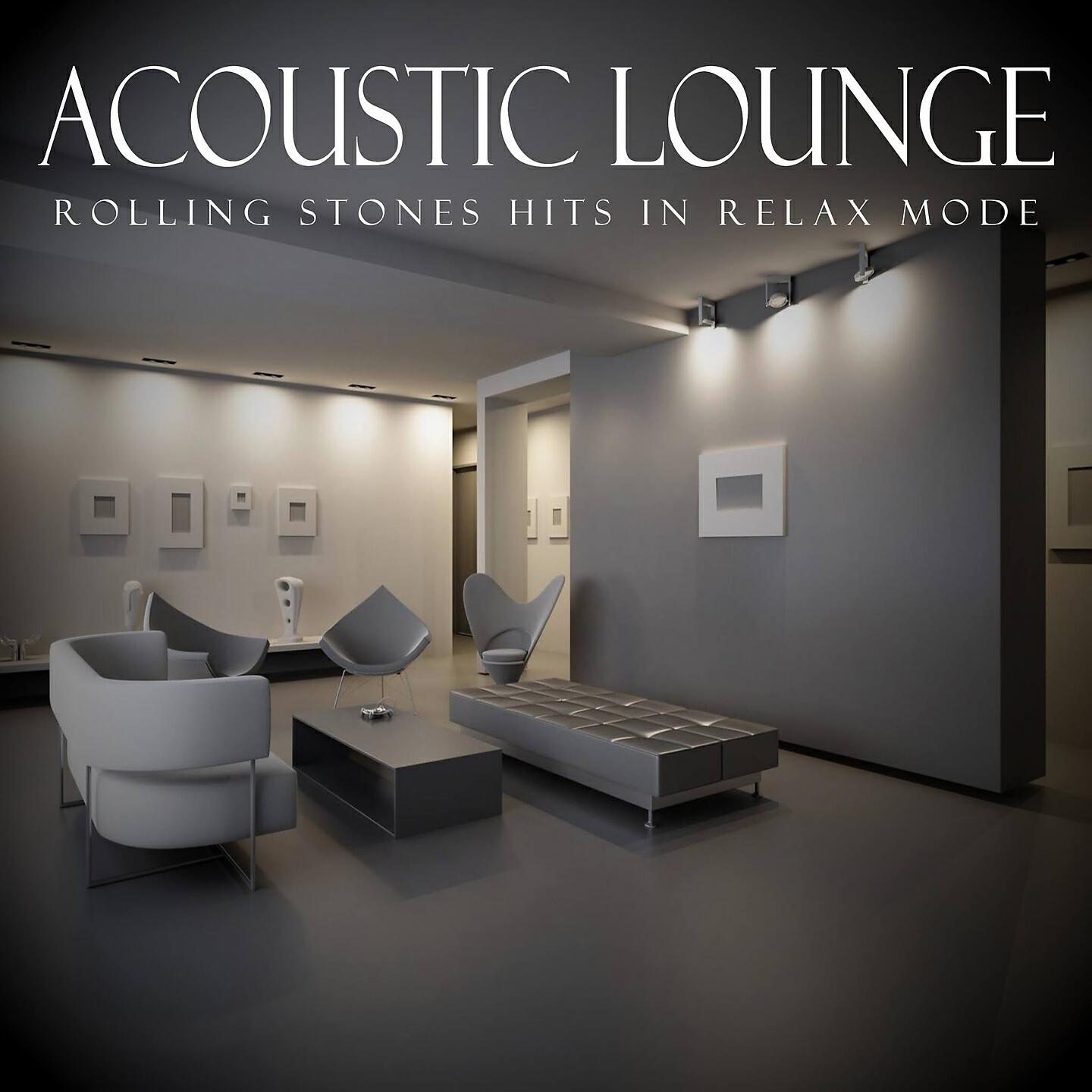 Релиз Acoustic Lounge: Rolling Stones Hits in Relax Mode