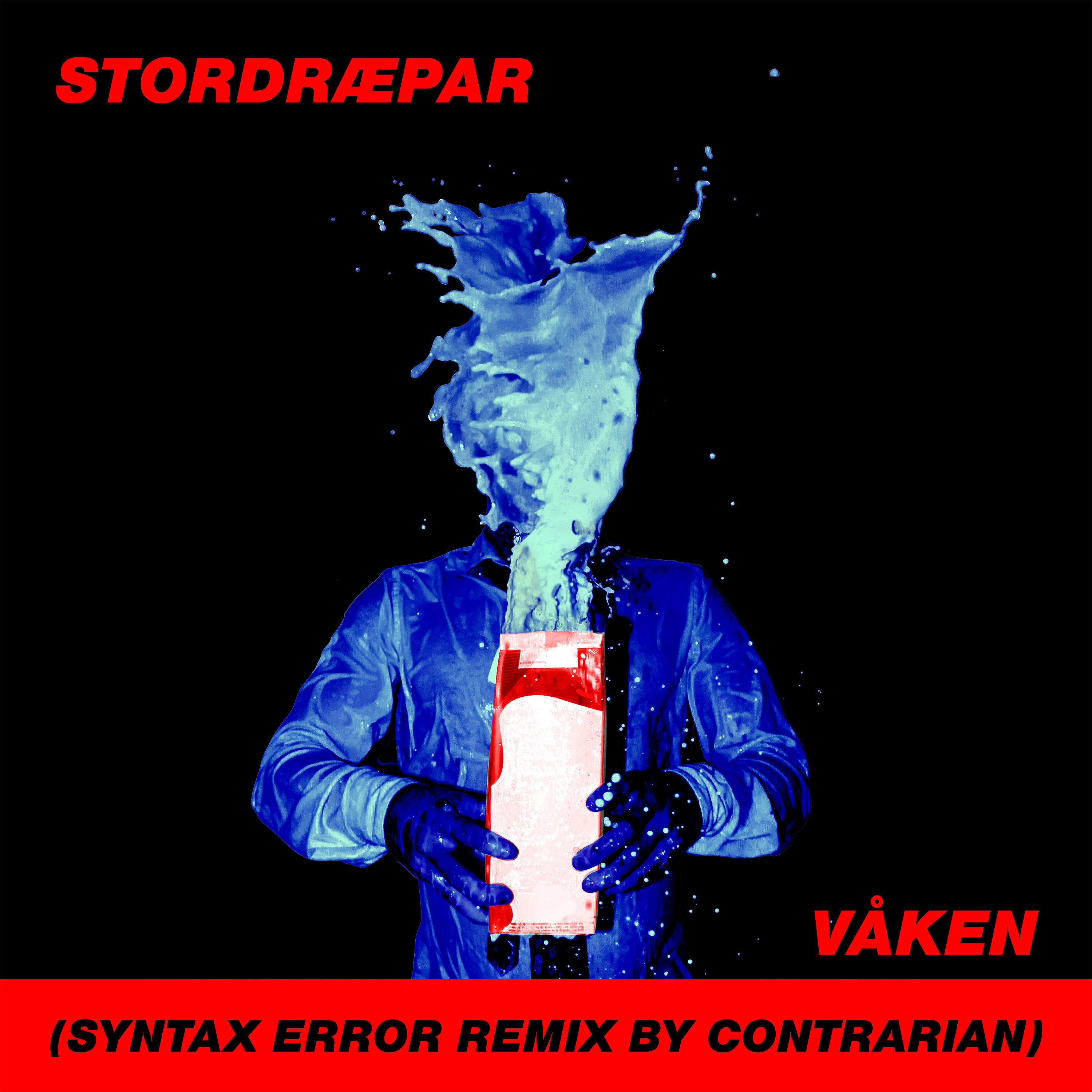 Релиз Våken (Syntax Error Remix by Contrarian)