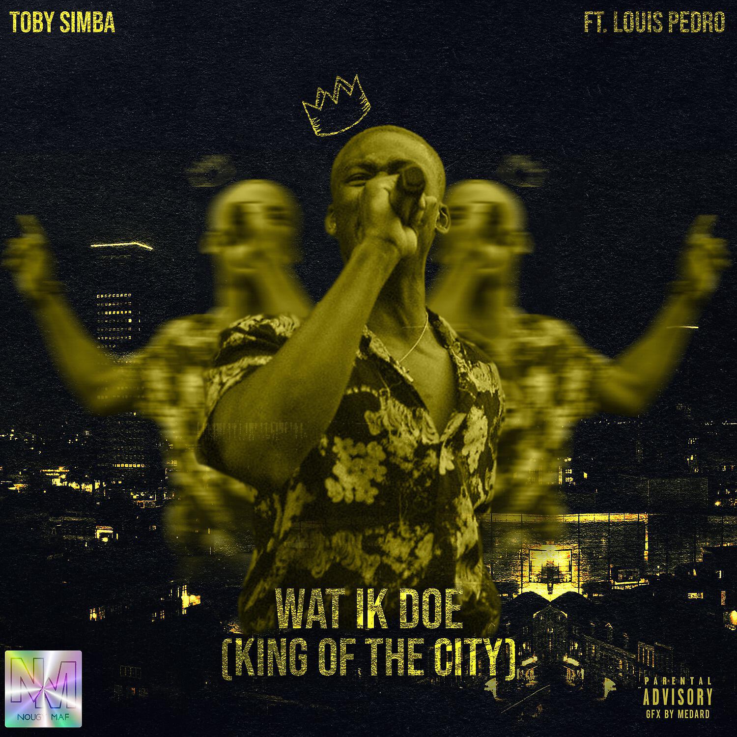 Релиз Wat Ik Doe (King of the City)