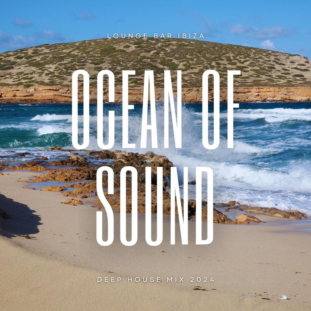 Релиз Ocean of Sound: Deep House Mix 2024