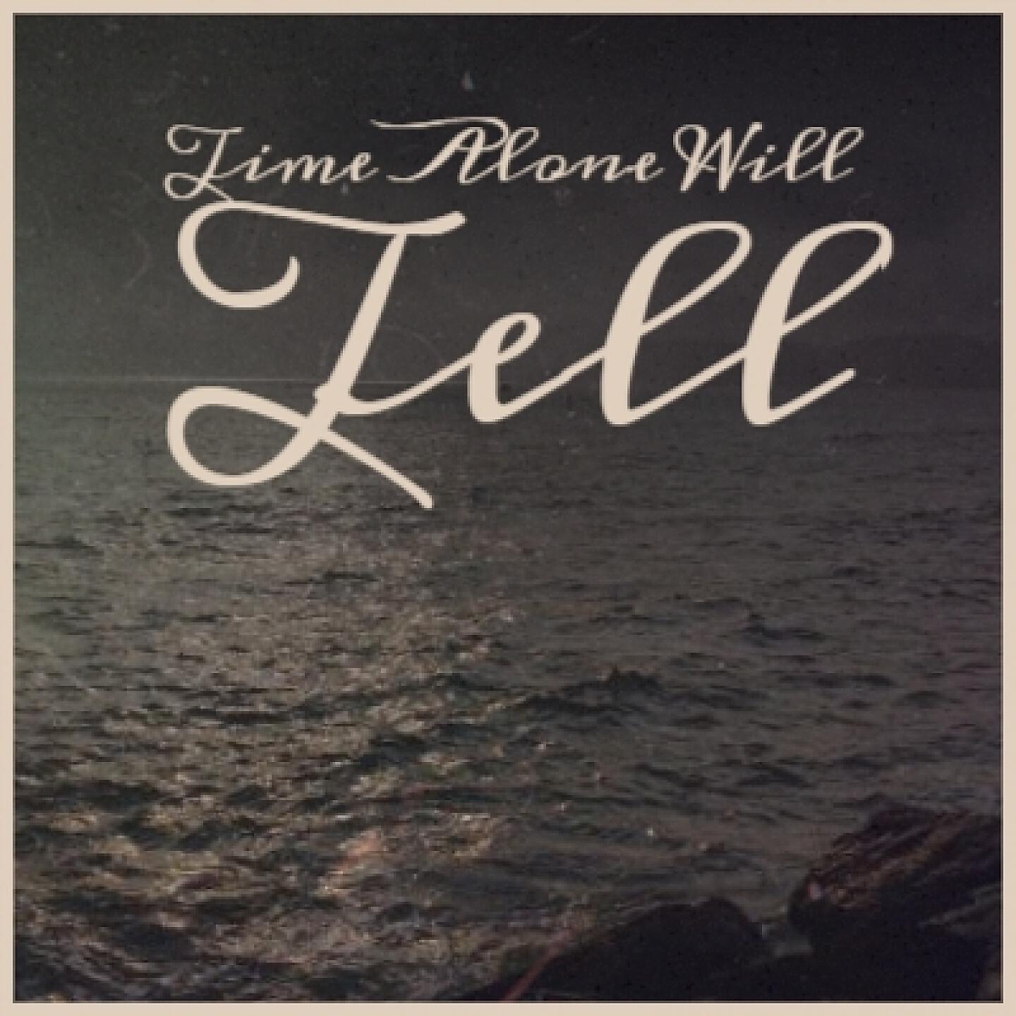 Релиз Time Alone Will Tell