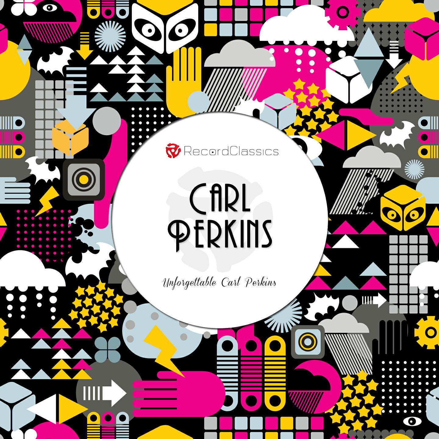 Релиз Unforgettable Carl Perkins